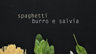 Spaghetti Burro e Salvia