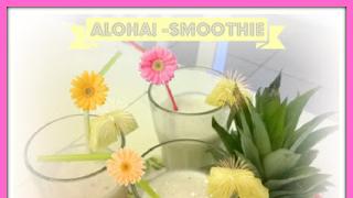 Aloha! -smoothie
